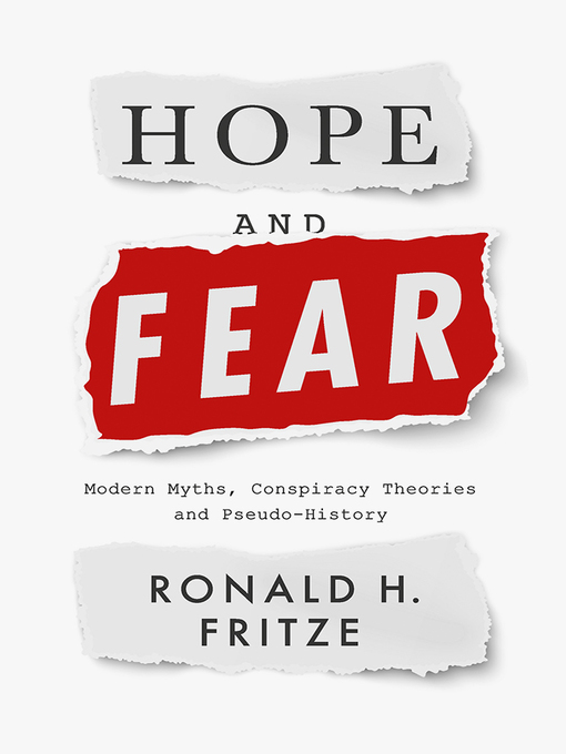 Title details for Hope and Fear by Ronald H. Fritze - Available